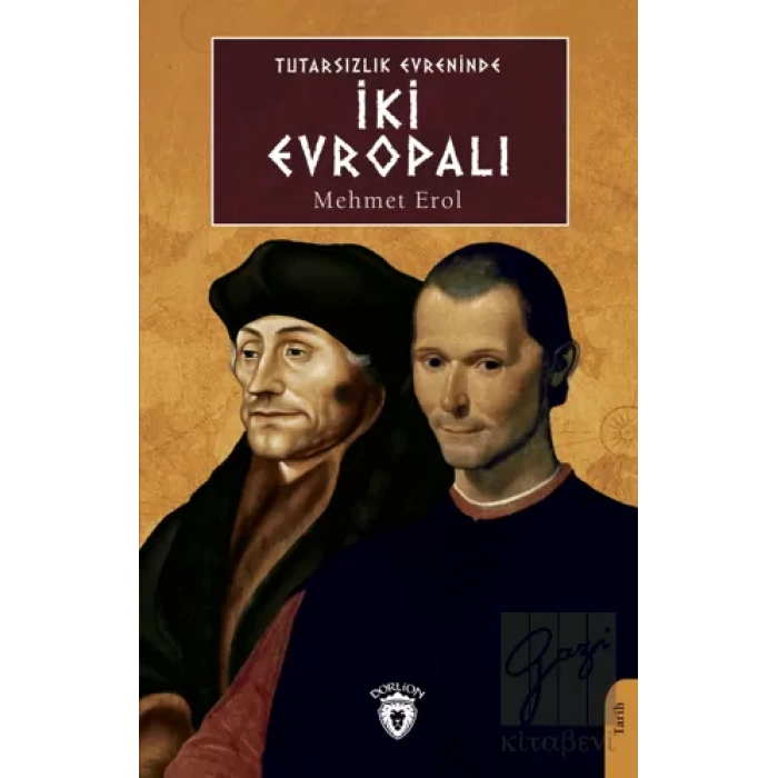 Tutarsızlık Evreninde İki Evropalı