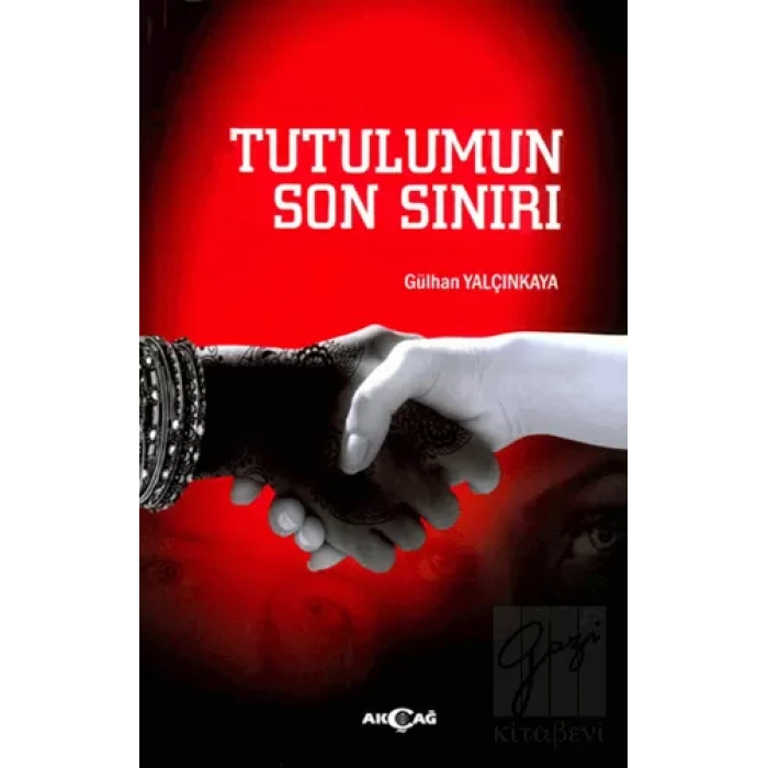 Tutulumun Son Sınırı