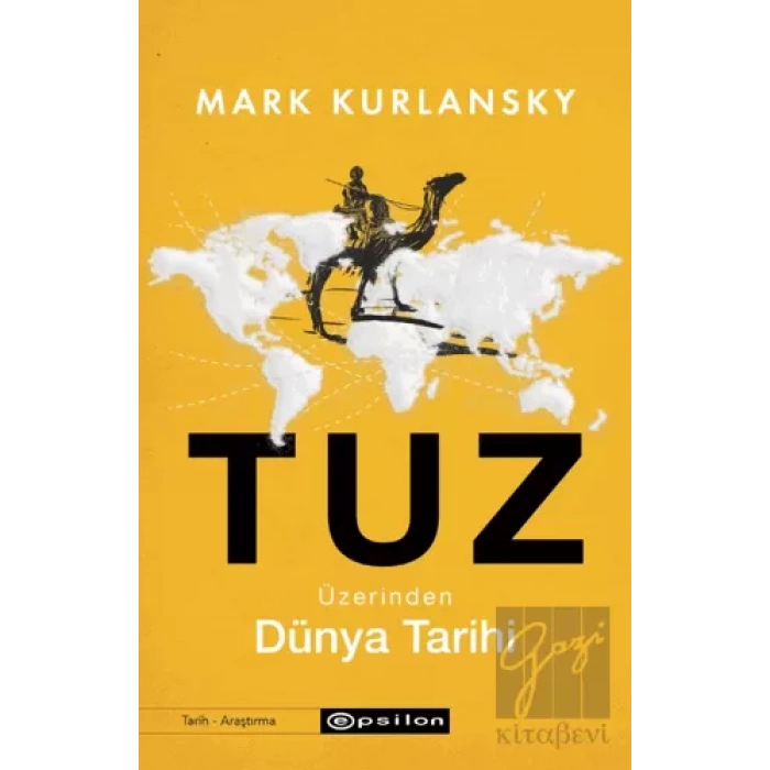 Tuz Üzerinden Dünya Tarihi