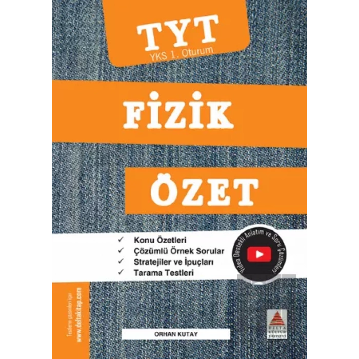 TYT (YKS 1. Oturum) Fizik Özet