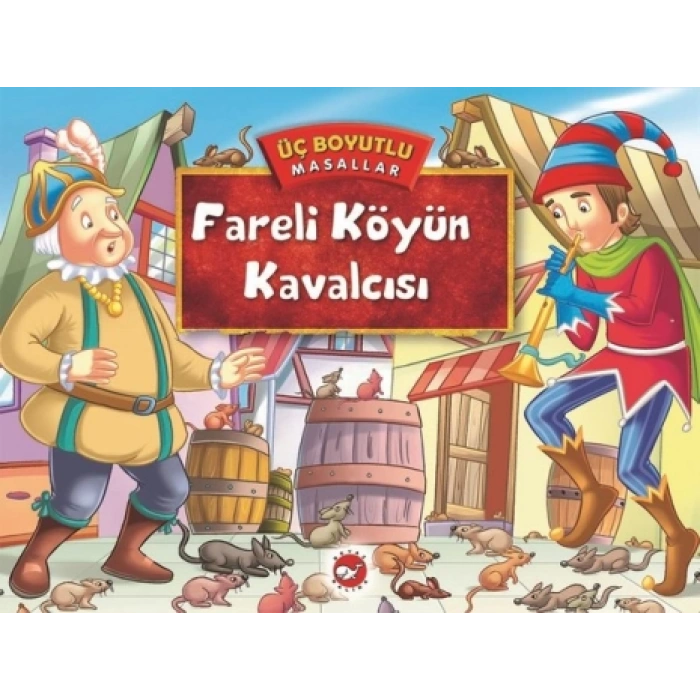 Üç Boyutlu Masallar - Fareli Köyün Kavalcısı