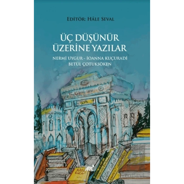 Üç Düşünür Üzeri̇ne Yazılar