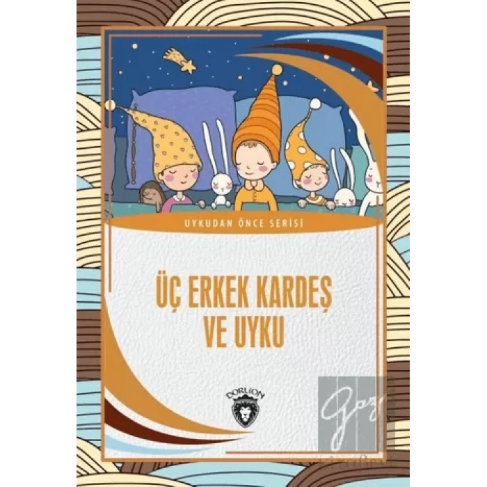 Üç Erkek Kardeş Ve Uyku