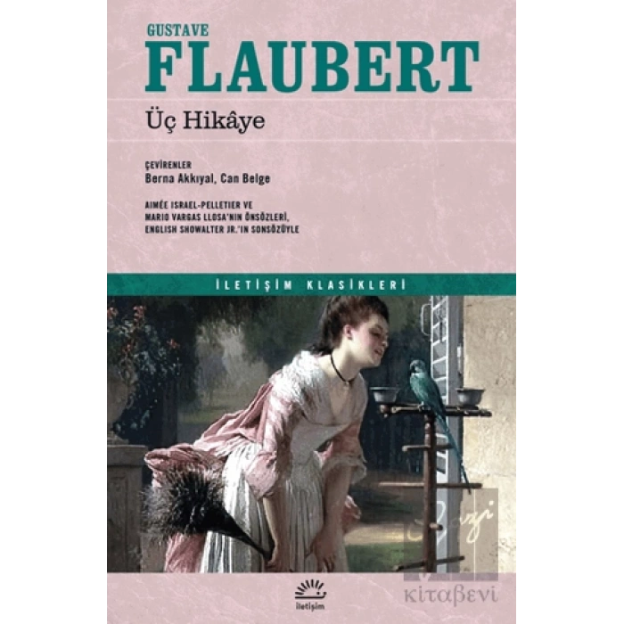 Üç Hikaye Gustave Flaubert İLETİŞİM
