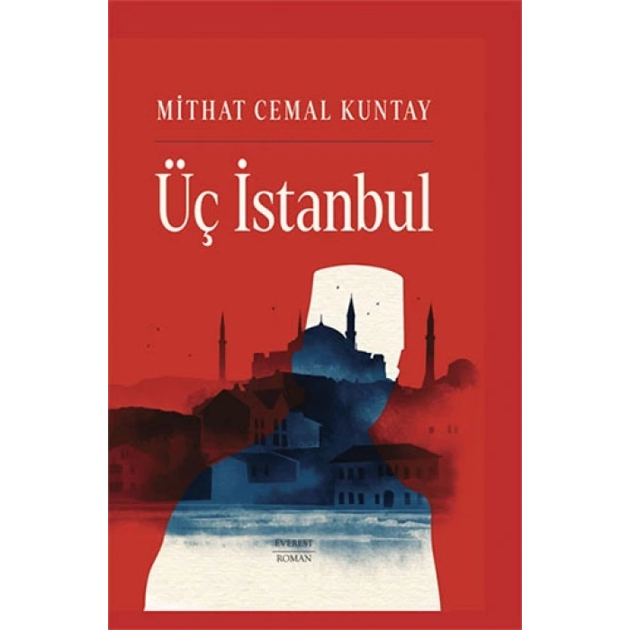 Üç İstanbul (Ciltli)