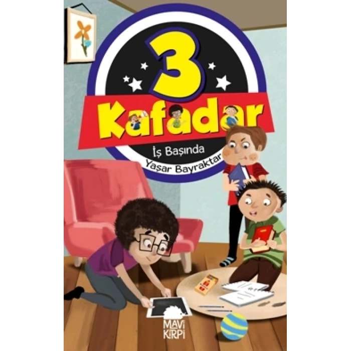 Üç Kafadar- İş Başında