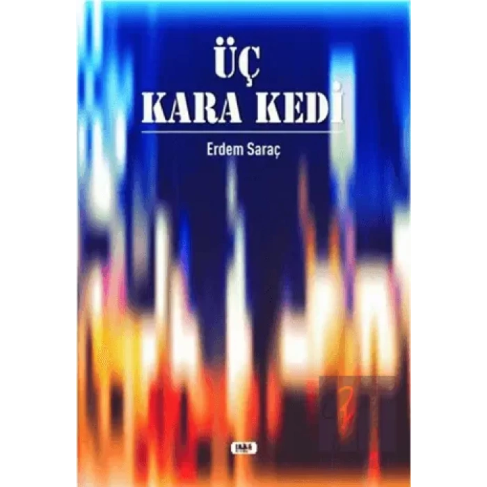Üç Kara Kedi