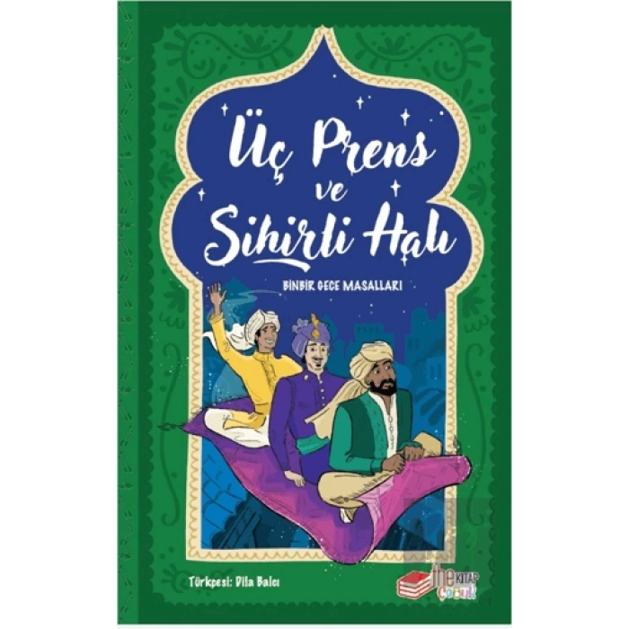 Üç Prens ve Sihirli Halı