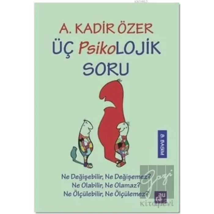 Üç Psikolojik Soru AURA KİTAPLIĞI