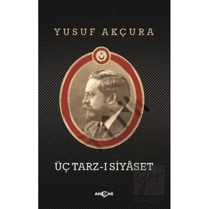 Üç Tarz-ı Siyaset