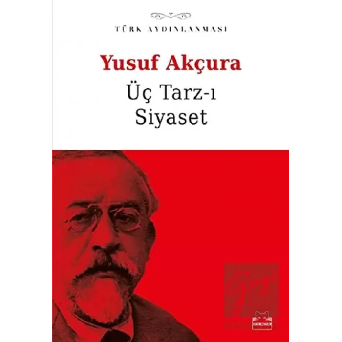 Üç Tarz-ı Siyaset