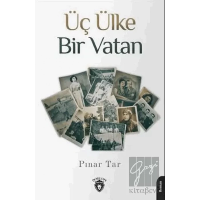 Üç Ülke Bir Vatan