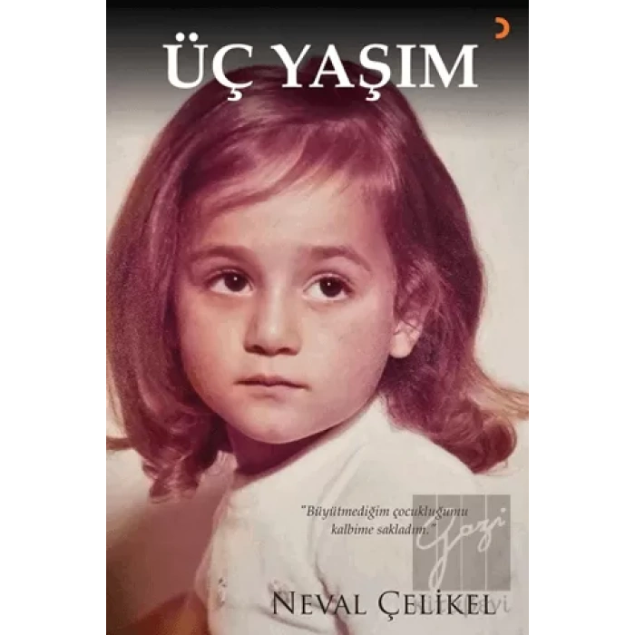 Üç Yaşım