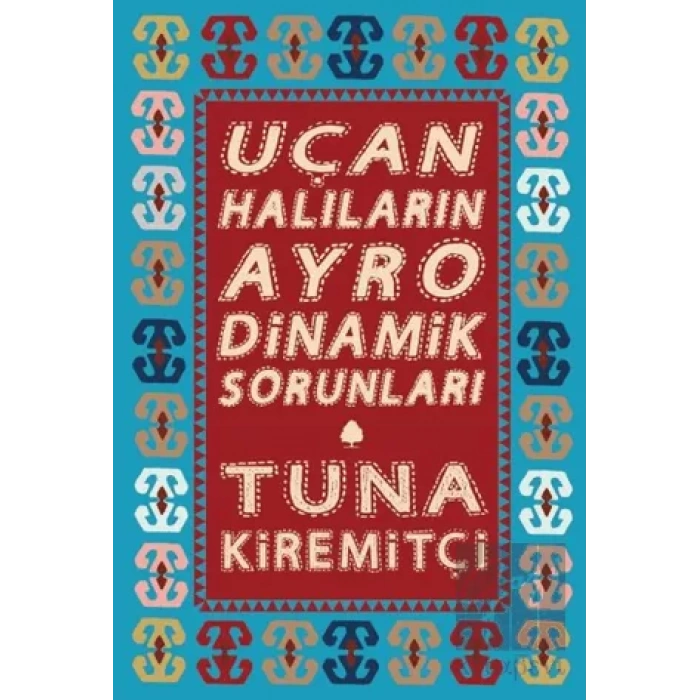 Uçan Halıların Ayrodinamik Sorunları