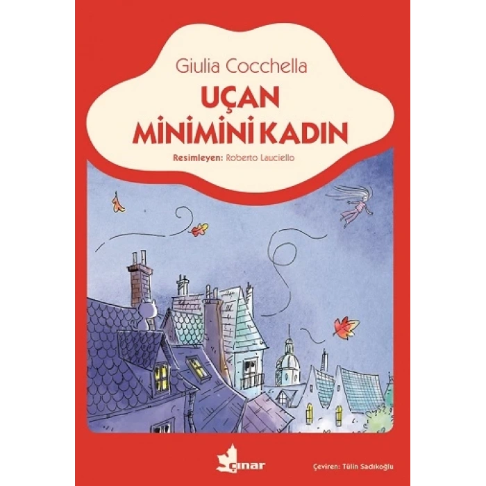 Uçan Minimini Kadın