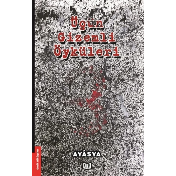 Üçün Gizemli Öyküleri