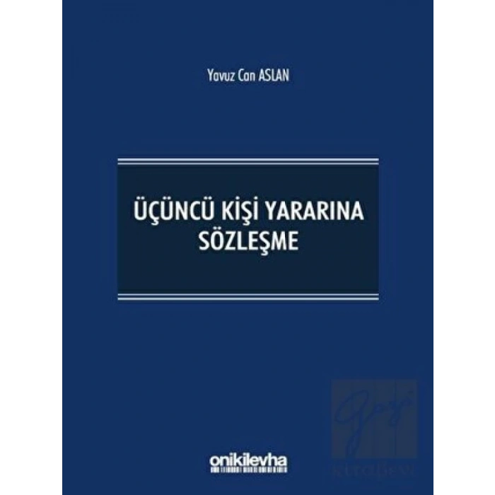 Üçüncü Kişi Yararına Sözleşme