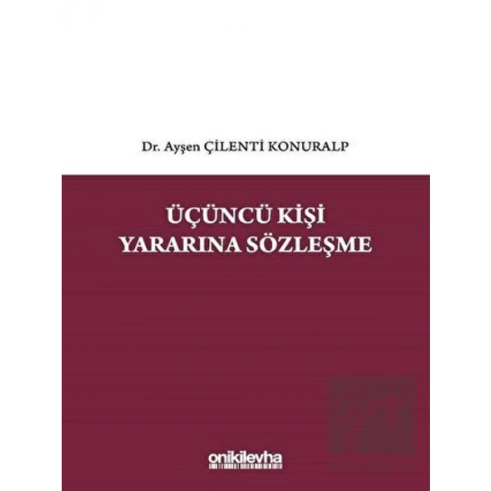 Üçüncü Kişi Yararına Sözleşme