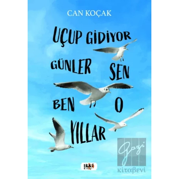 Uçup Gidiyor Seneler - Sen, Ben, O, Yıllar