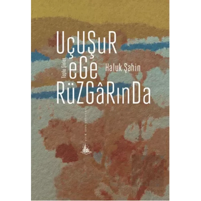 Uçuşur Ege Rüzgarında