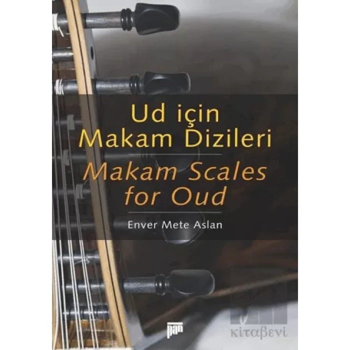 Ud İçin Makam Dizileri - Makam Scales for Oud