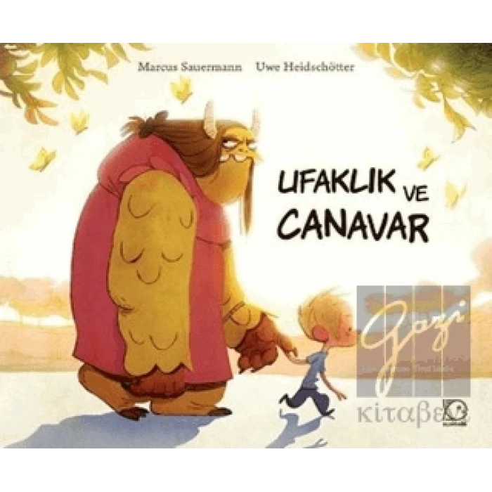 Ufaklık ve Canavar