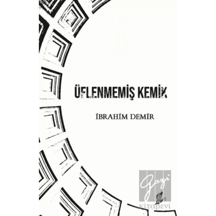Üflenmemiş Kemik