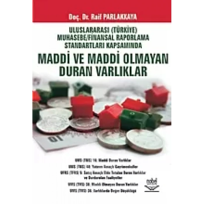 UFRS Kapsamında Maddi ve Maddi Olmayan Duran Varlıklar