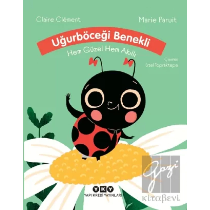 Uğurböceği Benekli Hem Güzel Hem Akıllı