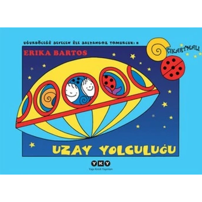 Uğurböceği Serisi 08 - Uzay Yolculuğu (Çıkartmalı)