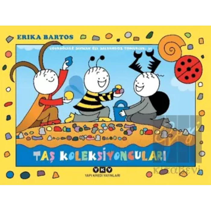 Uğurböceği Sevecen ile Salyangoz Tomurcuk 37: Taş Koleksiyoncuları