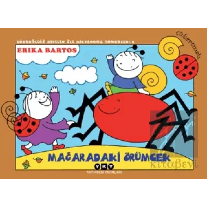 Uğurböceği Serisi 09 - Mağaradaki Örümcek (Çıkartmalı)