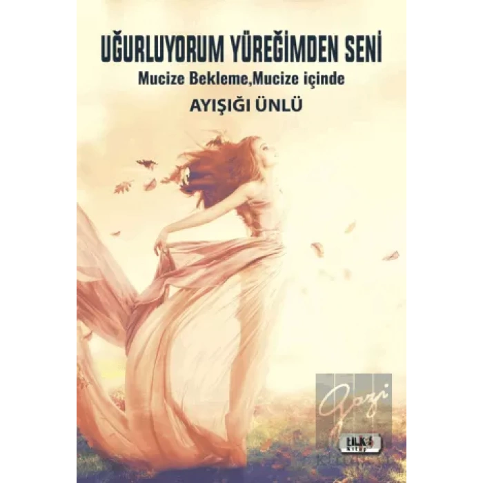 Uğurluyorum Yüreğimden Seni