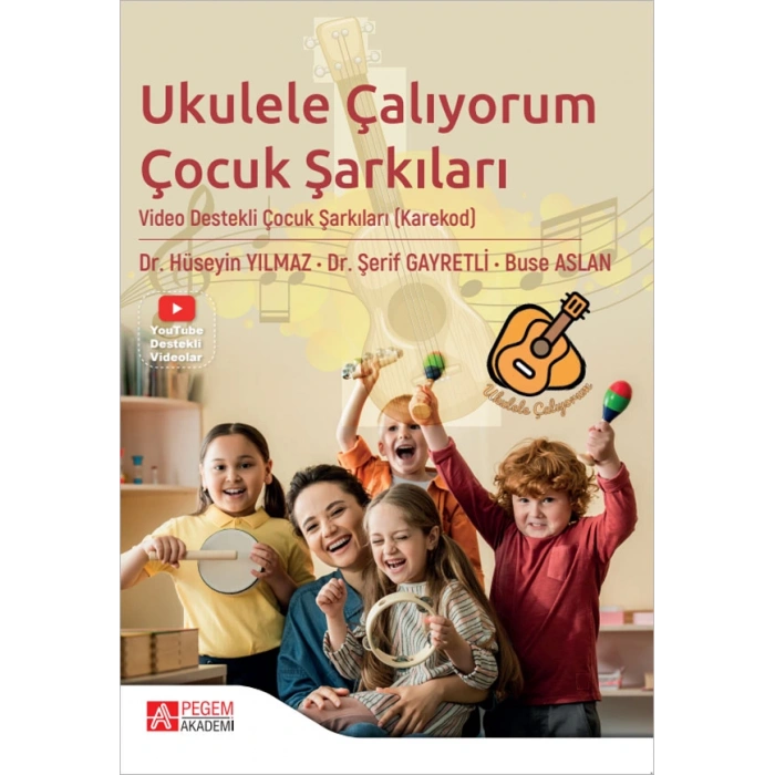 Ukulele Çalıyorum Çocuk Şarkıları