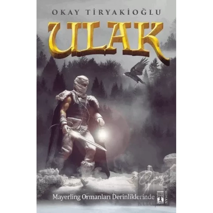 Ulak 4 - Mayerling Ormanları Derinliklerinde