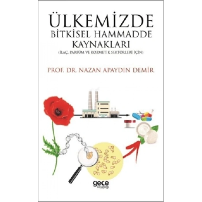 Ülkemizde Bitkisel Hammadde Kaynakları