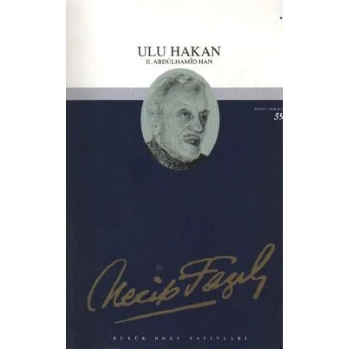 Ulu Hakan : 43 - Necip Fazıl Bütün Eserleri