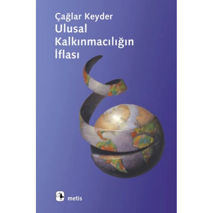 Ulusal Kalkınmacılığın İflası