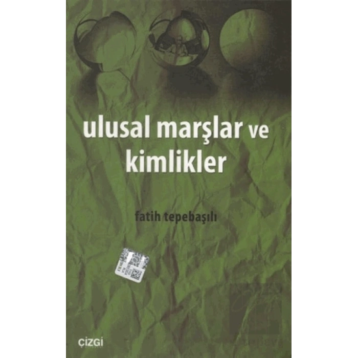 Ulusal Marşlar ve Kimlikler