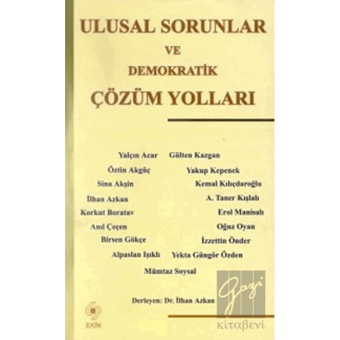 Ulusal Sorunlar ve  Demokratik Çözüm Yolları