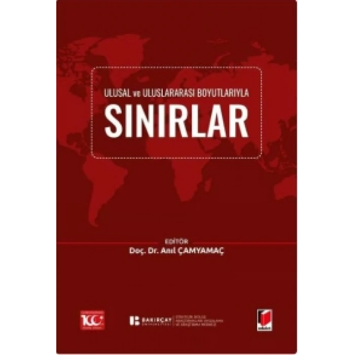 Ulusal ve Uluslararası Boyutlarıyla Sınırlar
