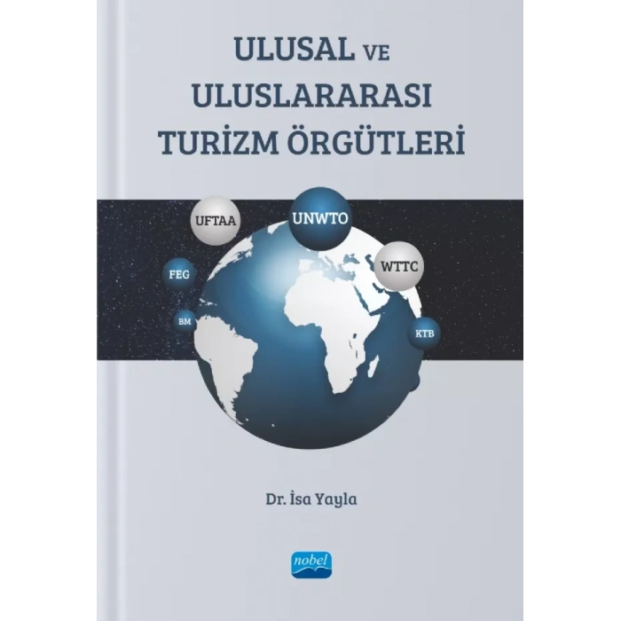 Ulusal ve Uluslararası TURİZM ÖRGÜTLERİ