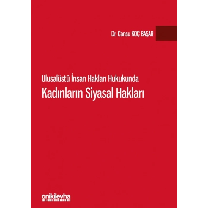 Ulusalüstü İnsan Hakları Hukukunda Kadınların Siyasal Hakları