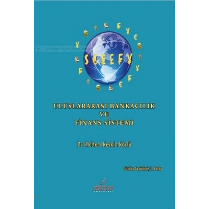 Uluslararası Bankacılık Ve Finans Sistemi
