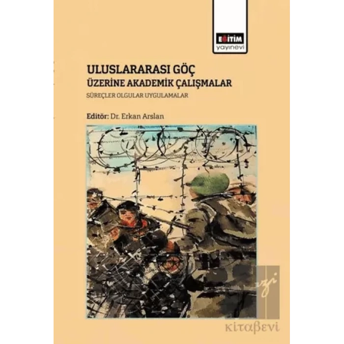 Uluslararası Göç Üzerine Akademik Çalışmalar