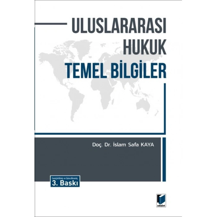Uluslararası Hukuk Temel Bilgiler
