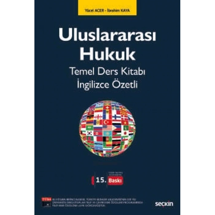 Uluslararası Hukuk Temel Ders Kitabı İngilizce Özetli