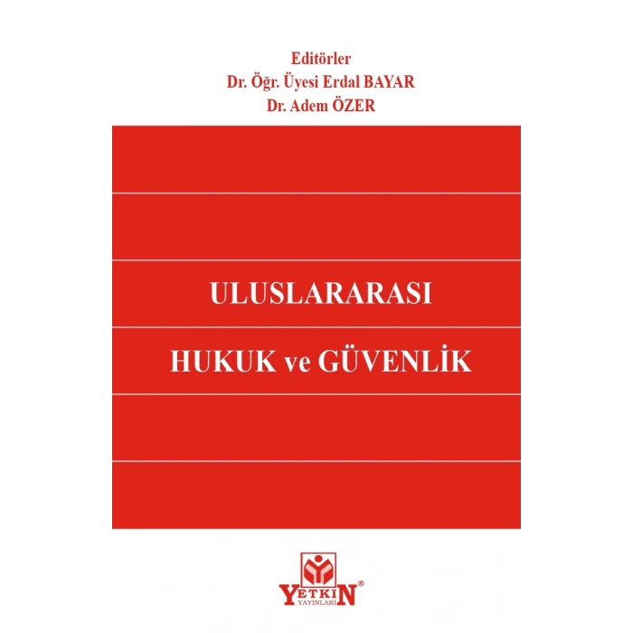 Uluslararası Hukuk ve Güvenlik