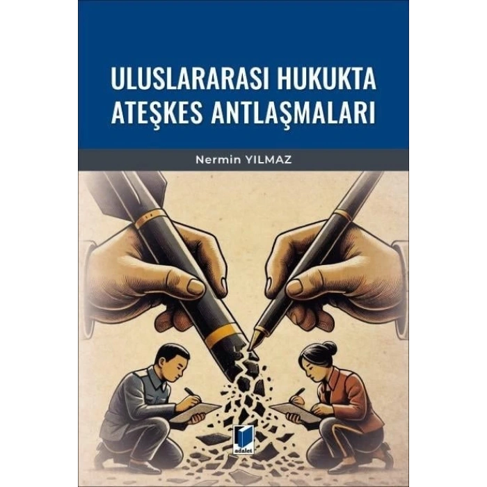 Uluslararası Hukukta Ateşkes Antlaşmaları