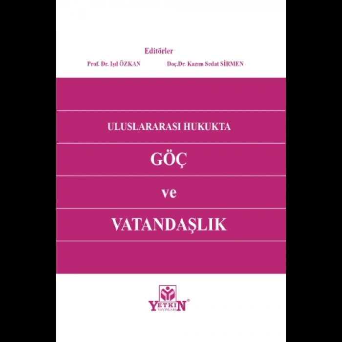 Uluslararası Hukukta Göç ve Vatandaşlık